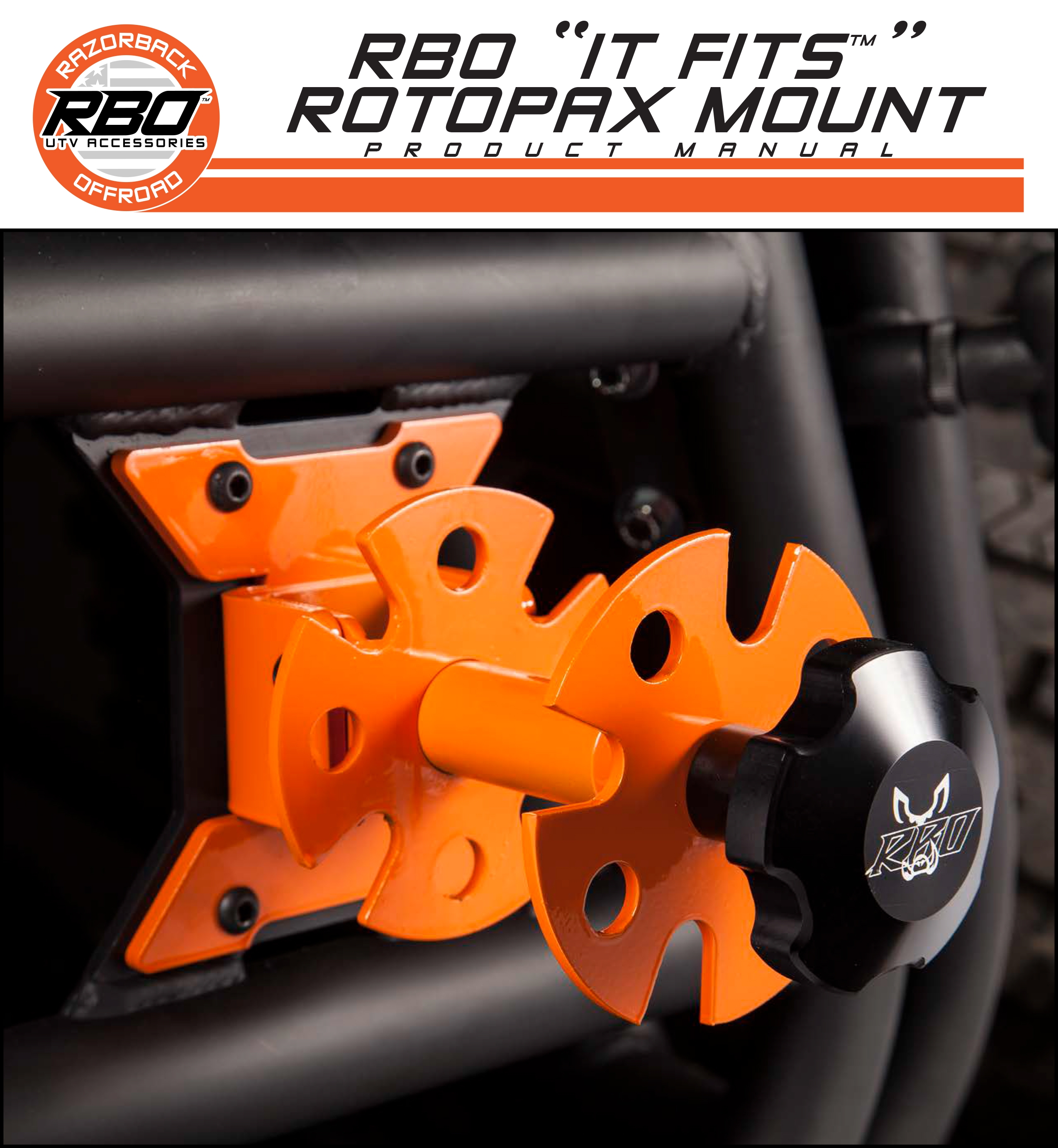 RBO "It Fits"™ Rotopax Mount Product Manual
